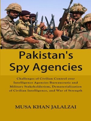 cover image of Pakistans Spy Agencies